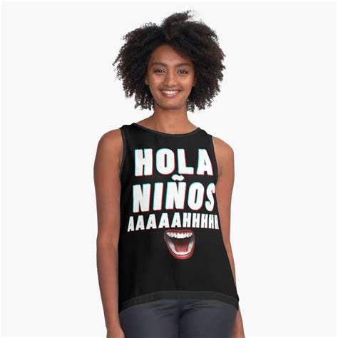 "Hola Ninos Meme" Sleeveless Top for Sale by AlayneYoung | Redbubble