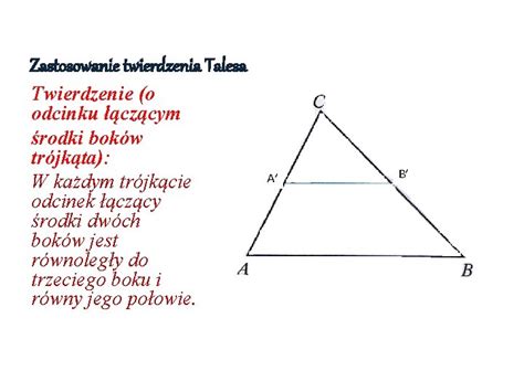 Twierdzenie Talesa Zastosowanie W Matematyce I Yciu Codziennym