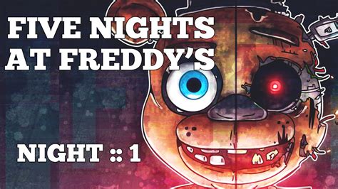 Five Nights At Freddy S Walkthrough Part Gameplay Night Youtube