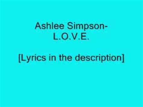 Ashlee Simpson L O V E With Lyrics YouTube