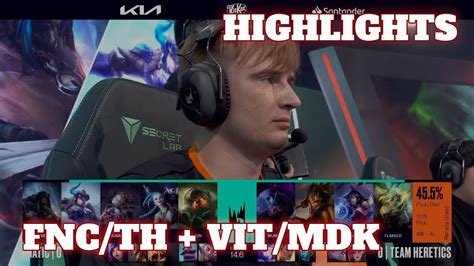 Fnatic Vs Heretics VItality Vs MDK All Games Highlights Round 2