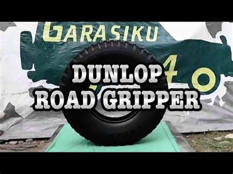 BAN DUNLOP ROAD GRIPPER READY YouTube