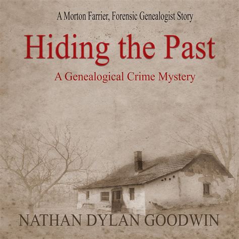 Hiding the Past: The Forensic Genealogist Series, Book 1 (Audio