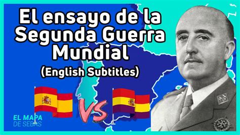 La GUERRA CIVIL ESPAÑOLA en 13 minutos El Mapa de Sebas YouTube