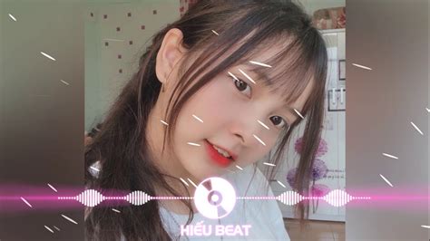 Nhạc Tik Tok ThaiLand Remix Nhạc Tik Tok Hot Nhất Hiện Nay HB4 YouTube