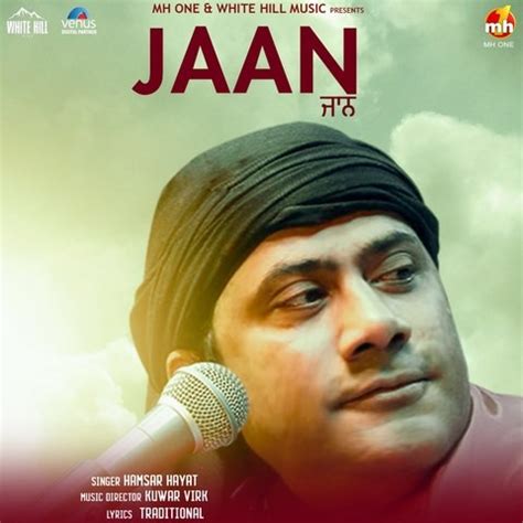 Jaan - New Song Download: Jaan - New MP3 Song Online Free on Gaana.com