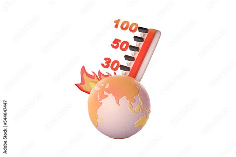 Earth With High Temperature And Fire Metaphor Hot Weather Climate Change Rise Up World S