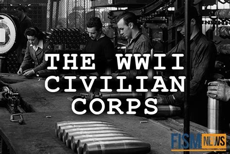 A Moment in History: The World War II Civilian Corps - FISM TV