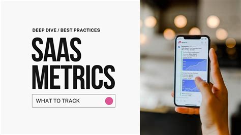 SaaS Metrics What Are The Most Important To Track For Your Business