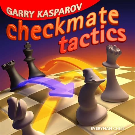 Checkmate Tactics Kasparov Garry 9781857446265 Books