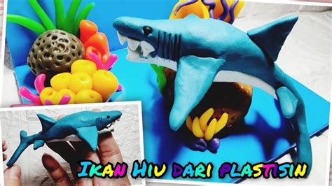 Cara Membuat Hewan Dari Plastisin Ikan Hiu Dari Plastisin Sunyen Art