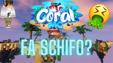 CoralMC fa schifo Ecco perché non ci gioco YouTube