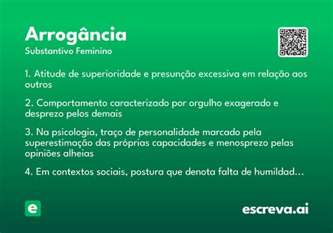 O Que Significa Arrogância - Arrogância - Significado e Sinônimo - escreva.ai