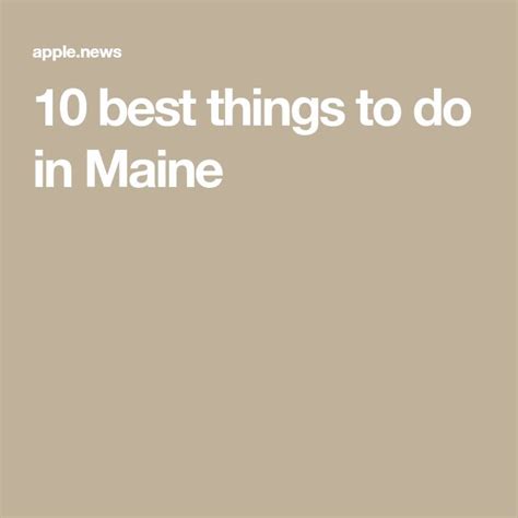 10 Best Things To Do In Maine — National Geographic In 2023 Things To Do Maine Good Things