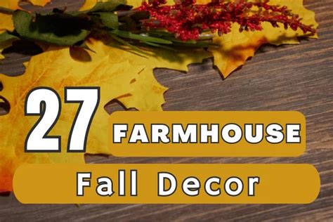 27 Best Farmhouse Fall Decor