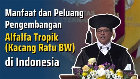 Pengukuhan Prof Ir Bambang Suwignyo S Pt MP Ph D IPM ASEAN