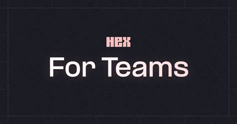 Collaboration & Sharing | Hex