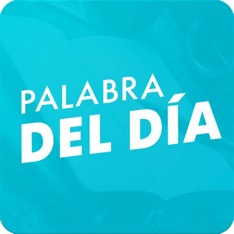 Palabra del dìa Español Apps on Google Play