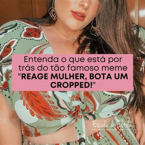 ENTENDA O QUE ESTÁ POR TRÁS DO TÃO FAMOSO MEME REAGE MULHER BOTA UM