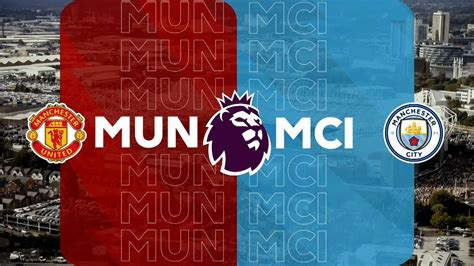 Manchester United vs Manchester City Full Match Replay - Premier League ...