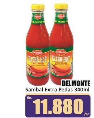 Harga Del Monte Sauce Extra Hot Chilli Gr Hari Ini Kamis Apr WIB