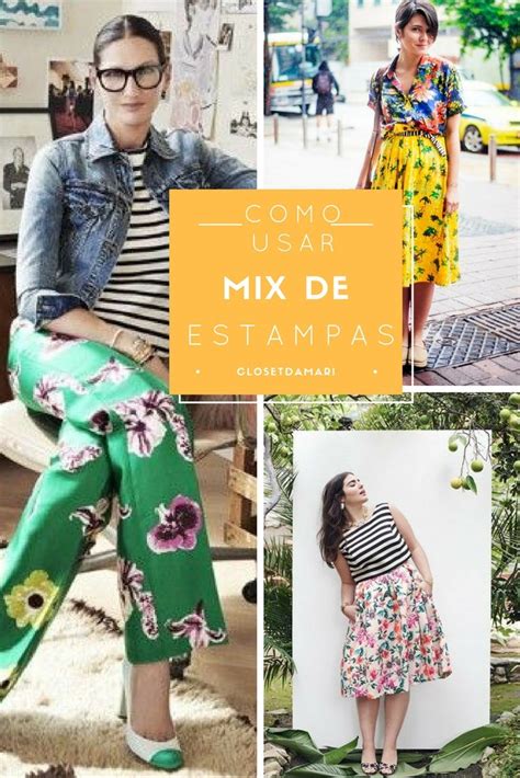 Dicas De Como Misturar Estampa Fzer Aquele Mix Prints Que Vemos Nas