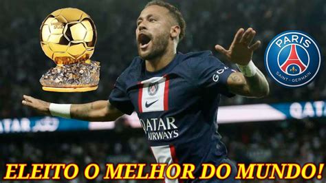 NEYMAR É ELEITO O MELHOR JOGADOR DO MUNDO YouTube