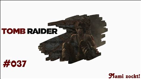 Let S Play Tomb Raider Grim Im Vorhof Zur H Lle Pc