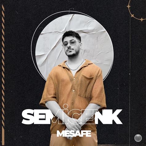 Semicenk Mesafe Lyrics Genius Lyrics