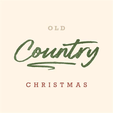 Old Country Christmas Album By Various Artists Apple Music