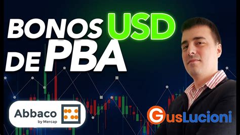 Bonos USD De PBA 2023 Gus Lucioni YouTube