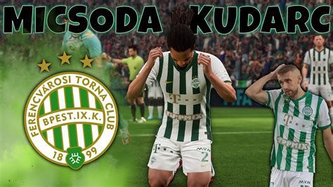 FIFA 23 Ferencváros Karrier 34 Rekord vereség YouTube