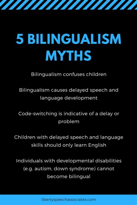 Bilingualism Separating Myths From Truths Liberty Speech Associates Llc