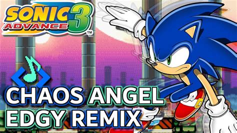 Chaos Angel Zone Sonic Advance 3 Electro Cover Youtube