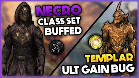 Necromancer Class Set Buffed Templar Ultimate Gain Bug Elder