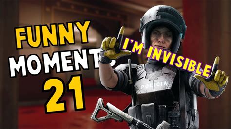 Rainbow Six Siege Funny Moments And Fails 21 Youtube