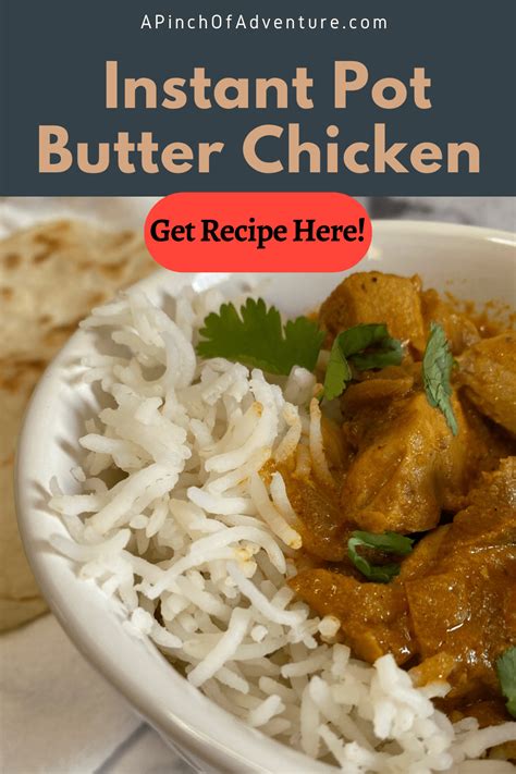 Instant Pot Murgh Makhani (Indian Butter Chicken Recipe) - A Pinch of ...