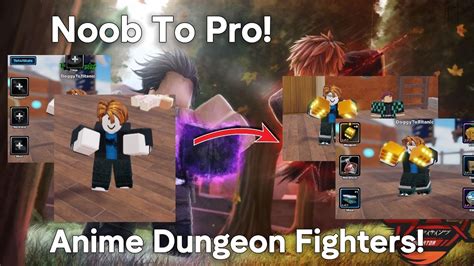 I Went From Noob To Pro In Anime Dungeon Fighters Pt Youtube