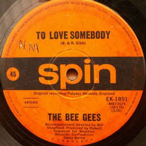 Bee Gees - To Love Somebody (Vinyl, 7", Single, 45 RPM) | Discogs