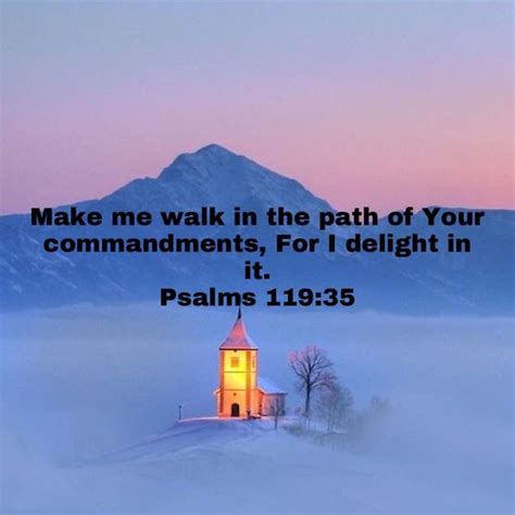 Psalms 119 35 Make Me Walk In The Path Of Your Commandments For I