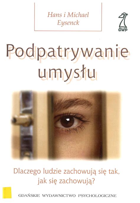 Eysenck H H Podpatrywanie Umys U Psychologia Studocu