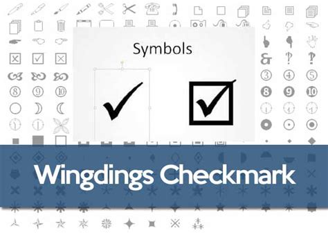 Wingdings Checkmark or Tick Box Symbol History and ASCII Code