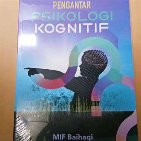 Jual Pengantar Psikologi Kognitif Shopee Indonesia