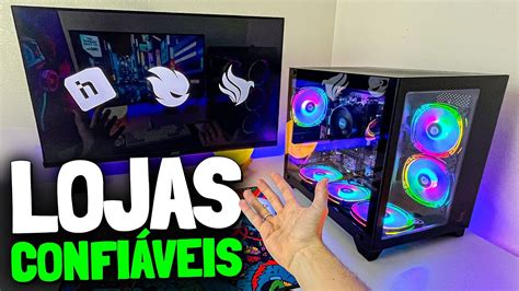 LOJAS CONFIÁVEIS PRA COMPRAR PC GAMER BARATO YouTube