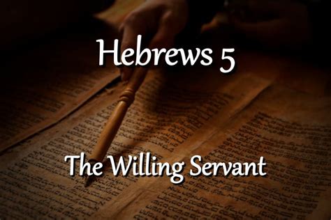 Hebrews The Willing Servant Calvary Chapel Of Arlington