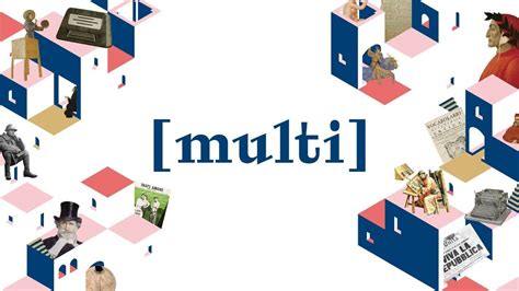 Nasce Il Multi Museo Multimediale Della Lingua Italiana