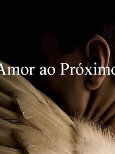 Mensagens De Amor Ao Pr Ximo V Deos De Amor