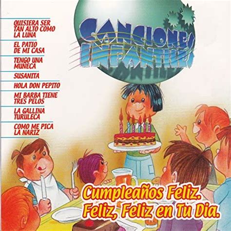 Play Canciones Infantiles Cumplea Os Feliz By Grupo Musical Ginesitos