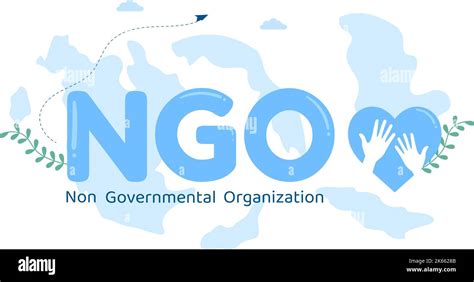 NGO or Non-Governmental Organization to Serve Specific Social and ...