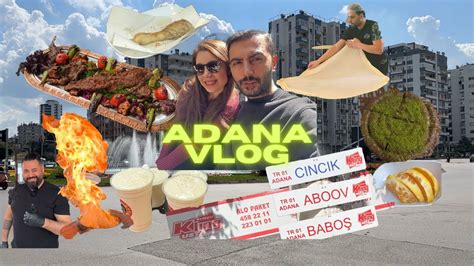 Adana Vlog Sokak Lezzetleri Şırdan Denedik YouTube